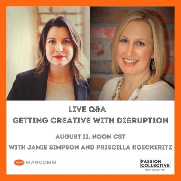 Event 8/11 – Live Q&A with Passion Collective and Marcomm Inc.