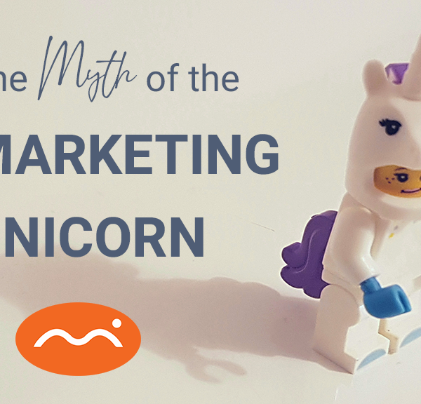 The Myth of the Marketing Unicorn: Why a “Do-All” Marketing Hire Is Not the Magic Solution